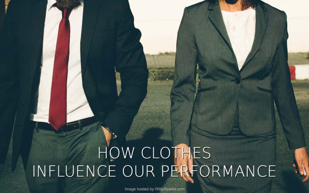How powerful dressing can impact our performance