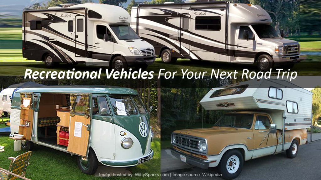 Recreational Vehicles for your next road trip
