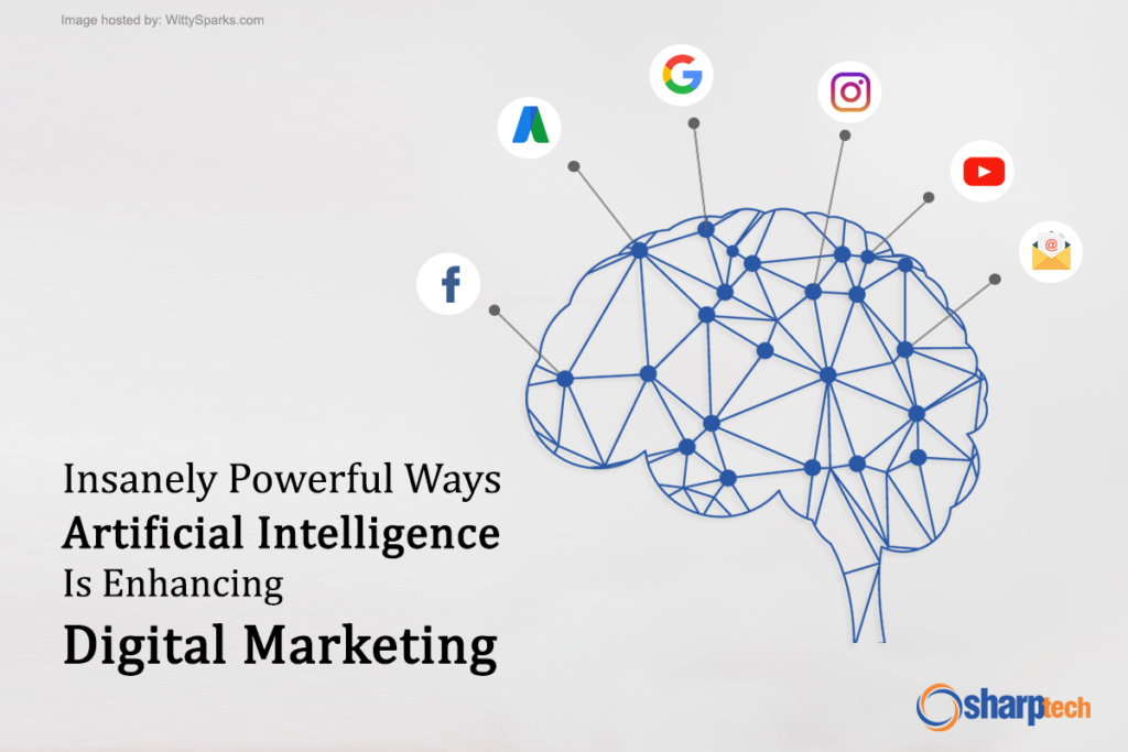 Powerful ways Artificial Intelligence is enhancing Digital Marketing