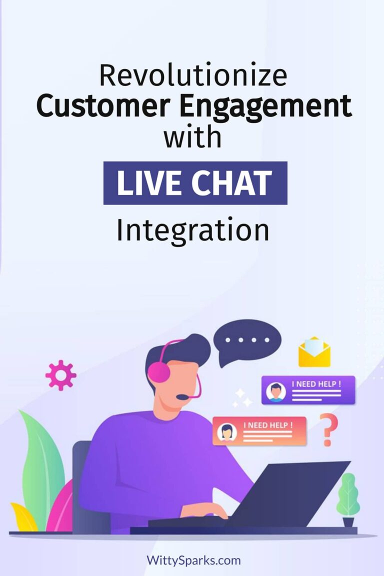 Revolutionize Customer Engagement with Live Chat integration