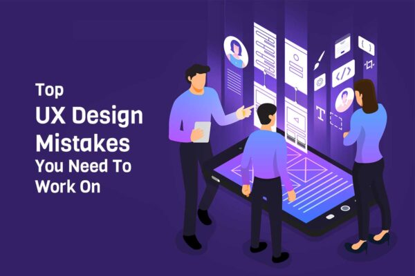 Stop! Rectify Your UX Design Mistakes And See The Difference