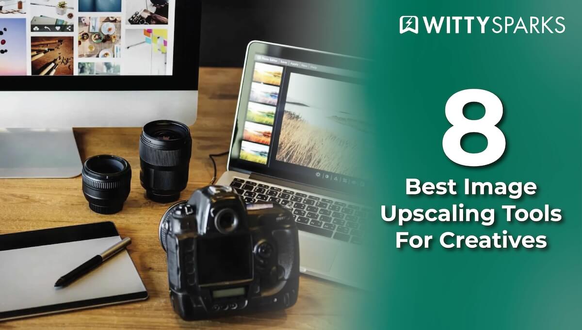 Image upscaling tools for creatives