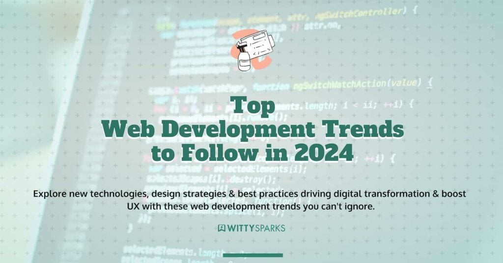 Web development trends 2024