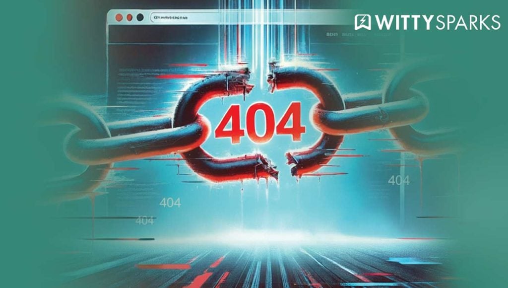 Ce paramètre SEO négligé peut améliorer votre visibilité dans les moteurs de recherche organiques du jour au lendemain. 6 Chaîne brisée avec un graphique d'erreur 404 symbolisant la façon dont les liens brisés affectent la visibilité de la recherche organique.